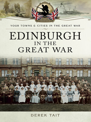 cover image of Edinburgh in the Great War